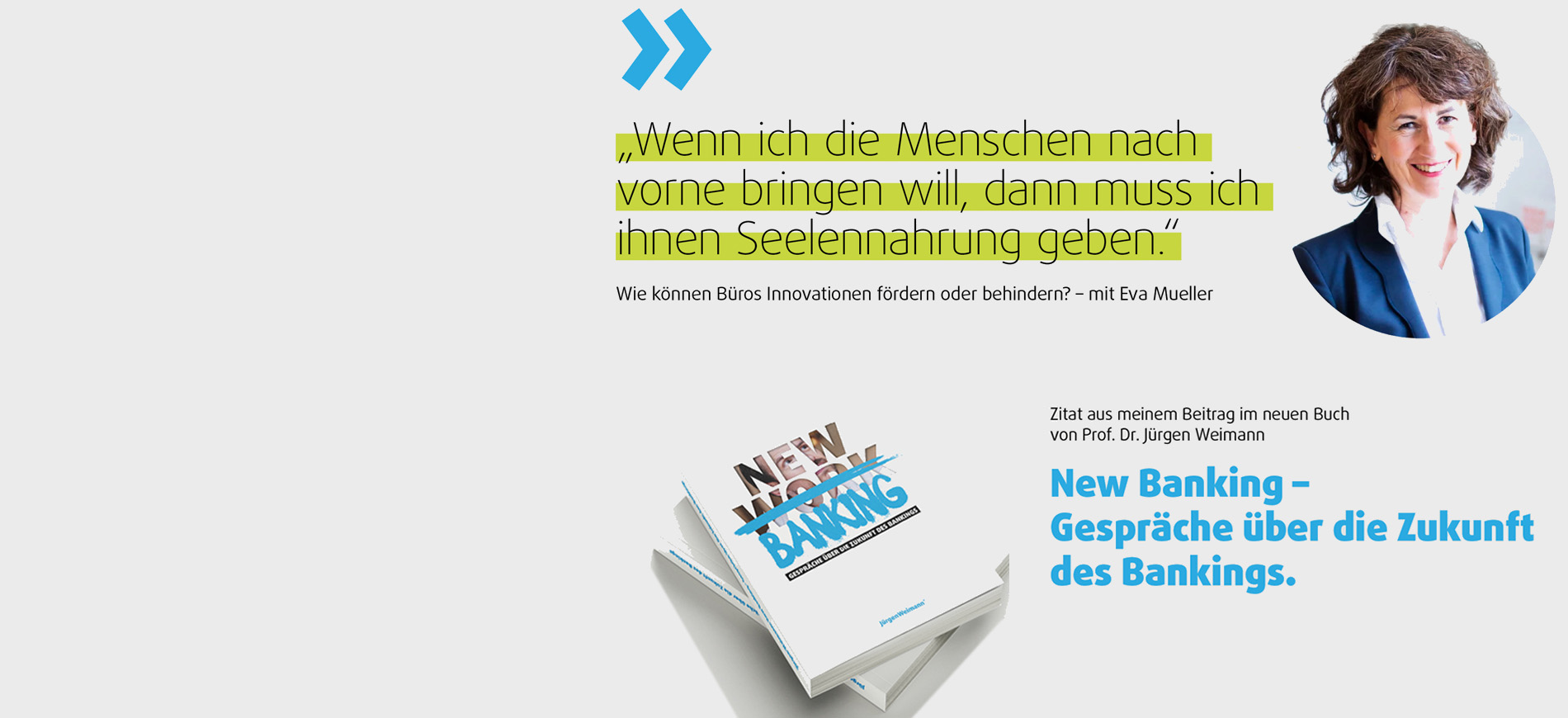 New Banking von Jürgen Weimann, Beitrag Eva Mueller Kunstberatung